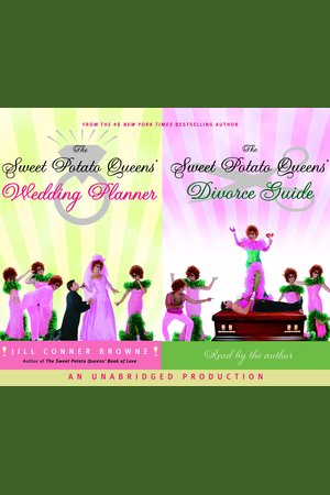 The Sweet Potato Queens Wedding Planner Divorce Guide Nook Audiobooks