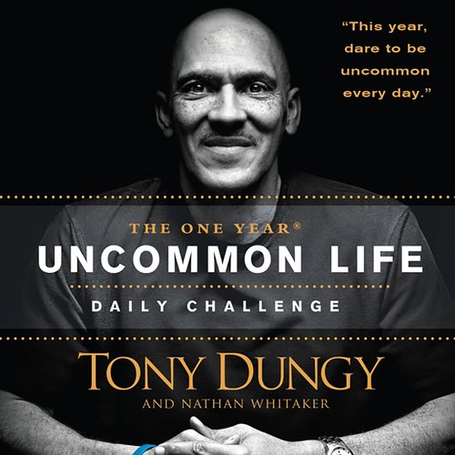 The One Year Uncommon Life Daily Challenge