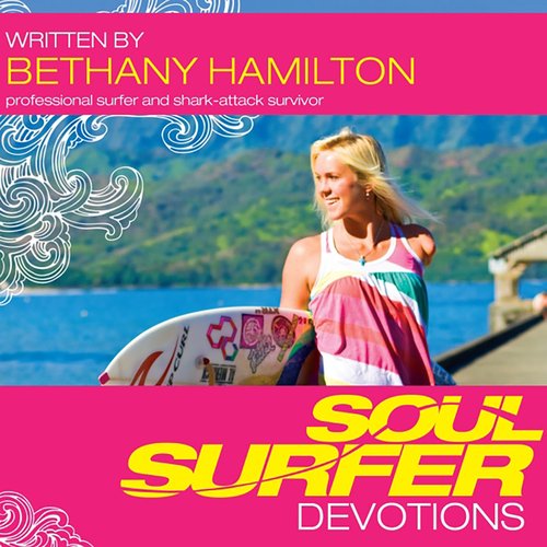 Soul Surfer Devotions