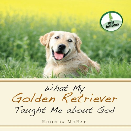 What My Golden Retriever Taught Me About God