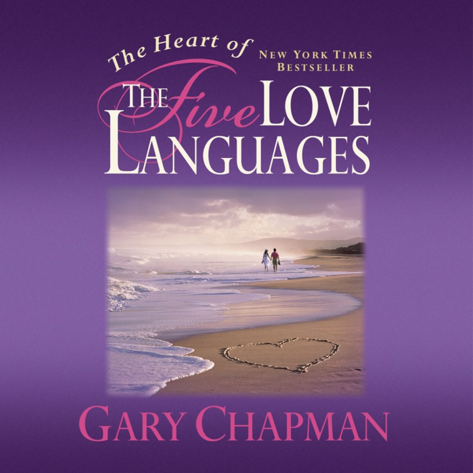 5 Love Languages By Gary Chapman