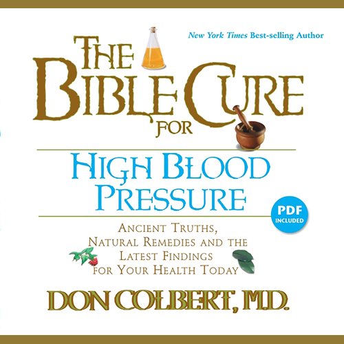 The Bible Cure for High Blood Pressure