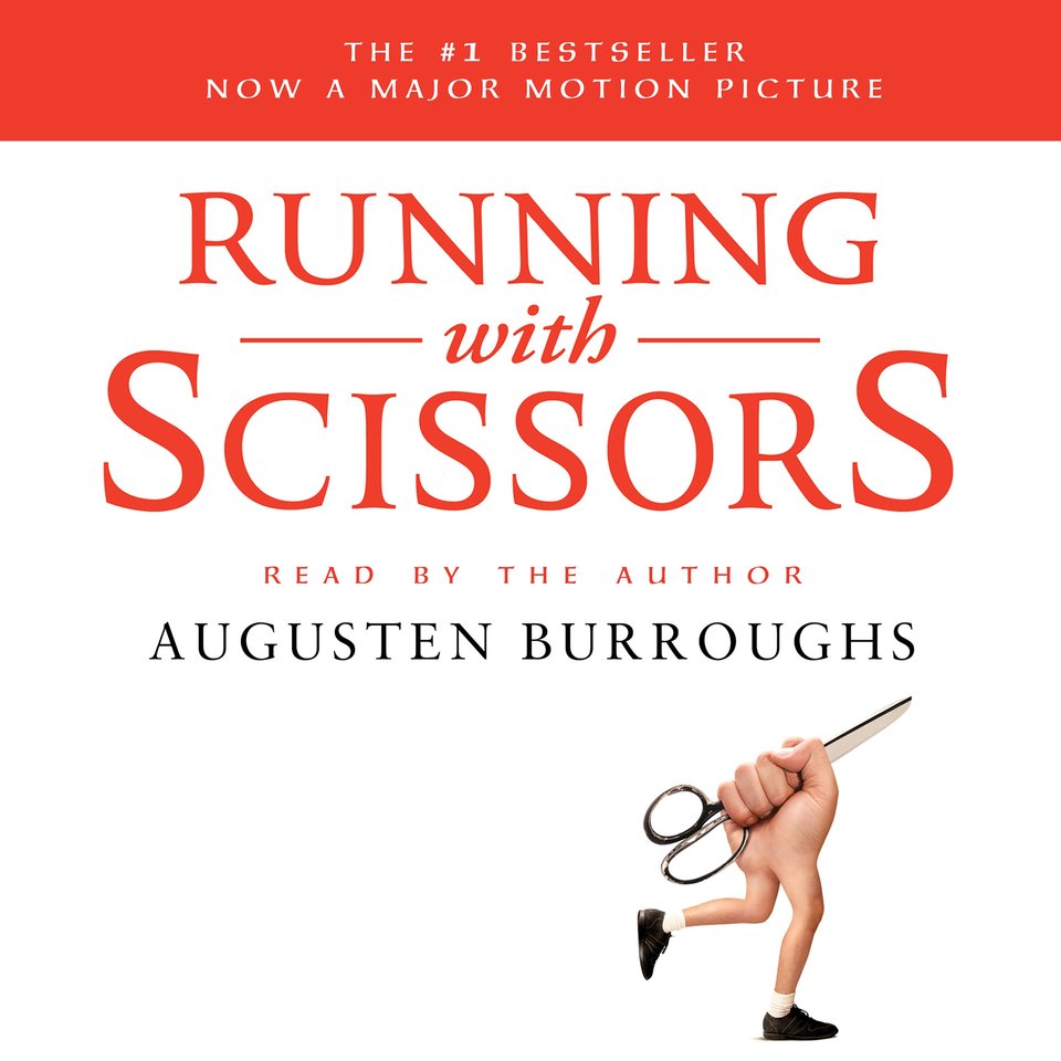 Running with Scissors