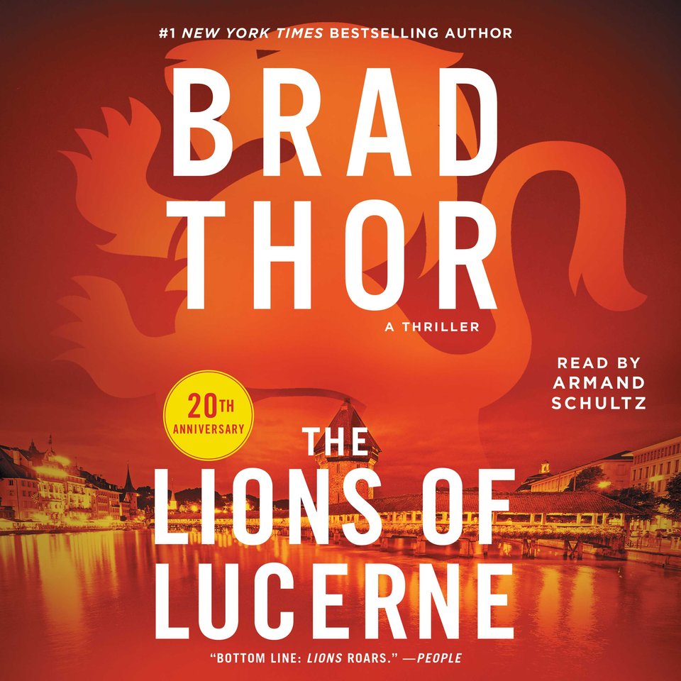 The Lions of Lucerne Audiobook, by Brad Thor Chirp
