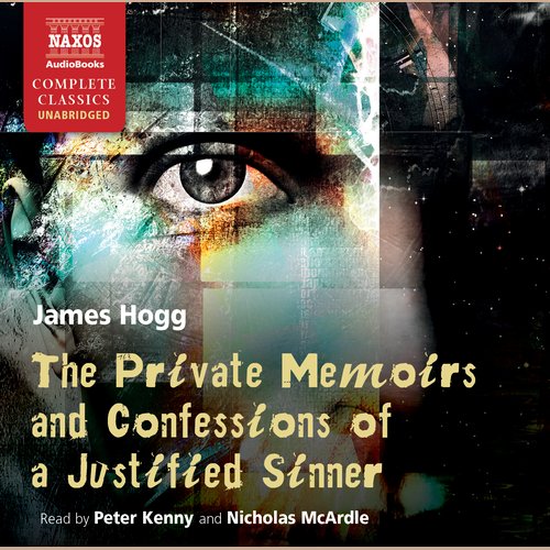 The Private Memoirs and Confessions of a Justified Sinner