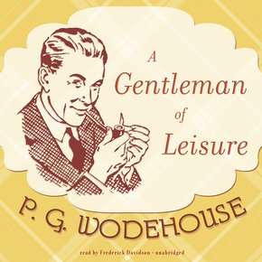 A Gentleman of Leisure thumbnail