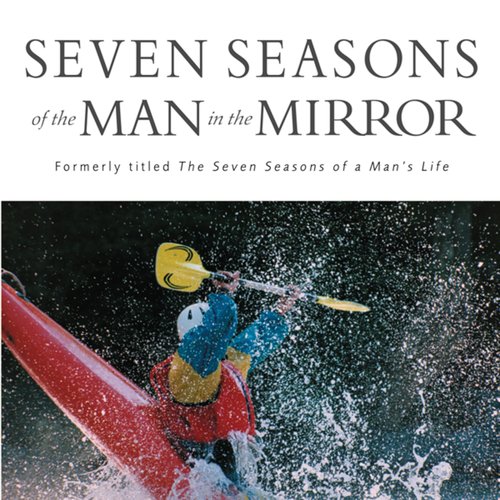 Seven Seasons of the Man in the Mirror