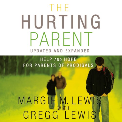 The Hurting Parent