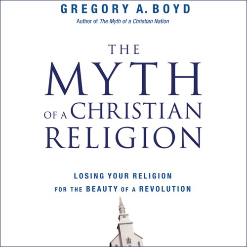 The Myth of a Christian Religion