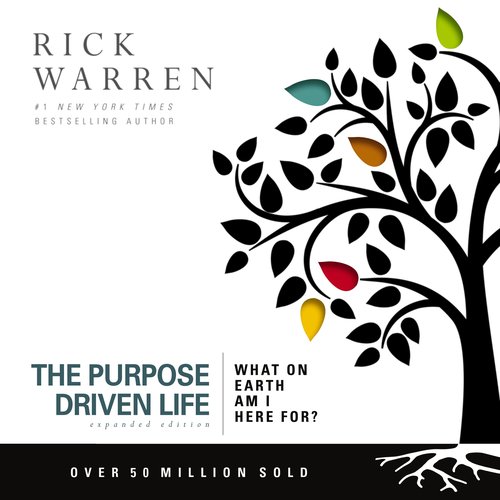 The Purpose Driven Life