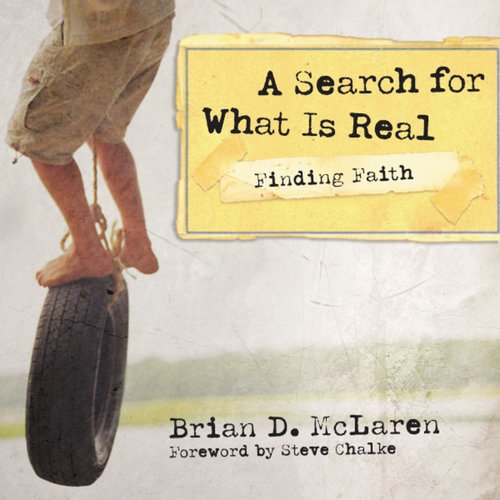 Finding Faith: A Search for What Is Real