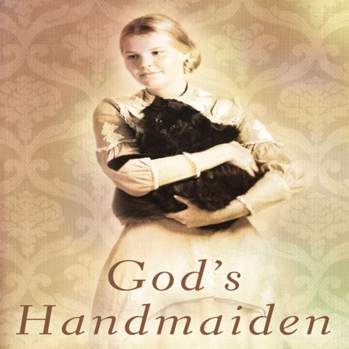 God’s Handmaiden