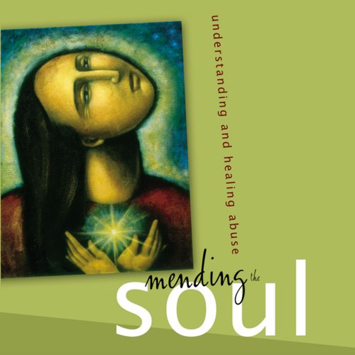 Mending the Soul