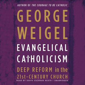 Evangelical Catholicism thumbnail