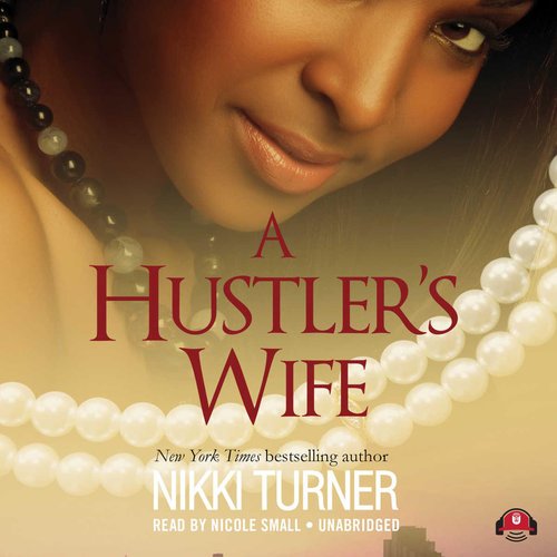 A Hustler's Wife