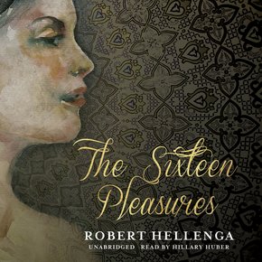 The Sixteen Pleasures thumbnail