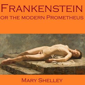 Frankenstein or the Modern Prometheus thumbnail
