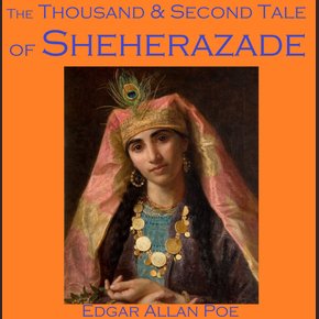 The Thousand and Second Tale of Scheherazade thumbnail