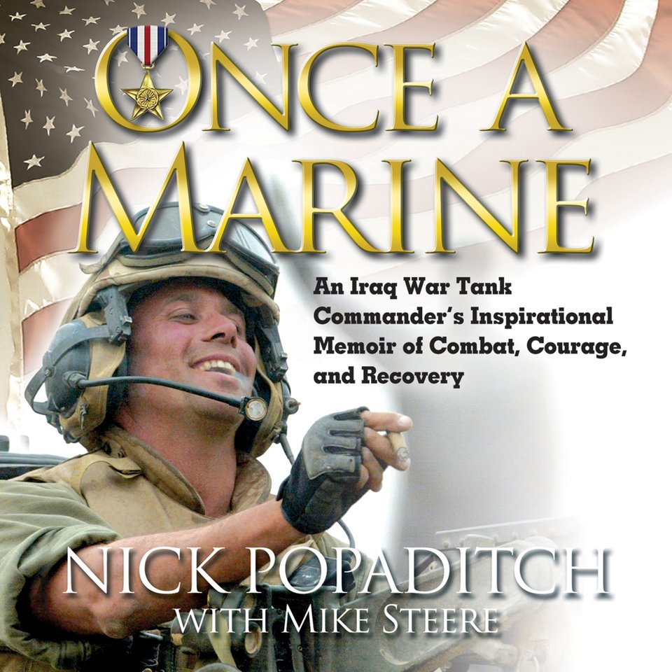 Once a Marine by Mike Steere & Nick Popaditch - Audiobook