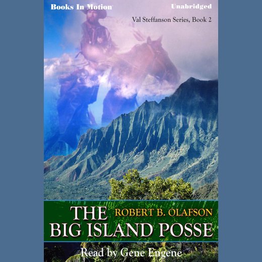 The Big Island Posse