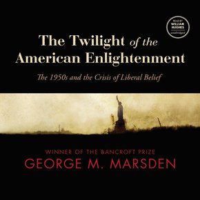 The Twilight of the American Enlightenment thumbnail