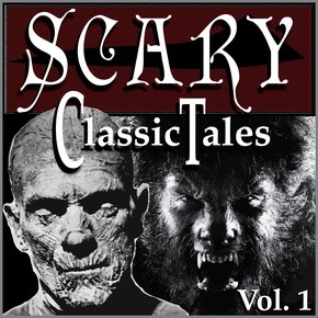 Classic Scary Tales Volume 1 thumbnail