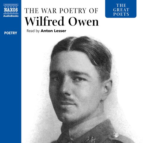 Great Poets The: Wilfred Owen