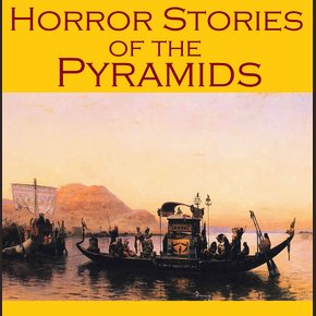 Horror Stories of the Pyramids thumbnail