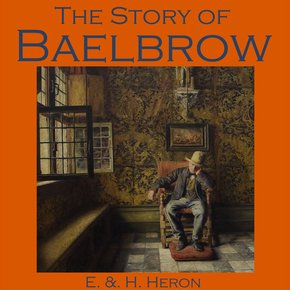 The Story of Baelbrow thumbnail