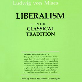 Liberalism in the Classical Tradition thumbnail