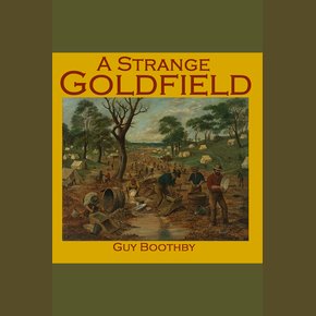 A Strange Goldfield thumbnail