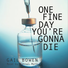 One Fine Day You're Gonna Die thumbnail