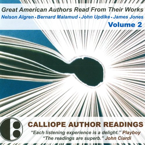 Great American Authors Read from Their Works Volume 2