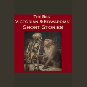 The Best Victorian and Edwardian Short Stories thumbnail