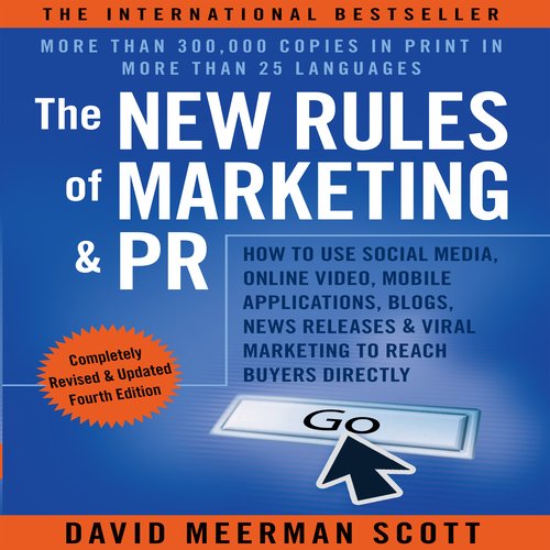 The New Rules of Marketing & PR Fourth Edition