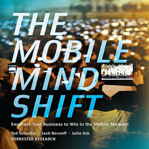 The Mobile Mind Shift