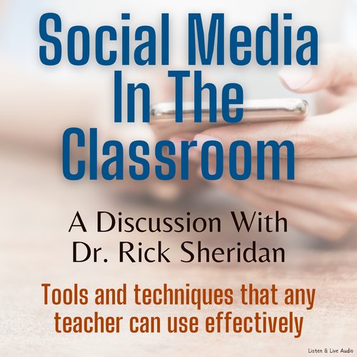 Social Media in the Classroom