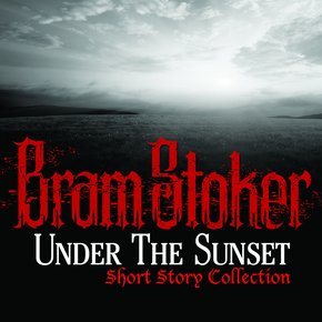 Under The Sunset Short Story Collection thumbnail