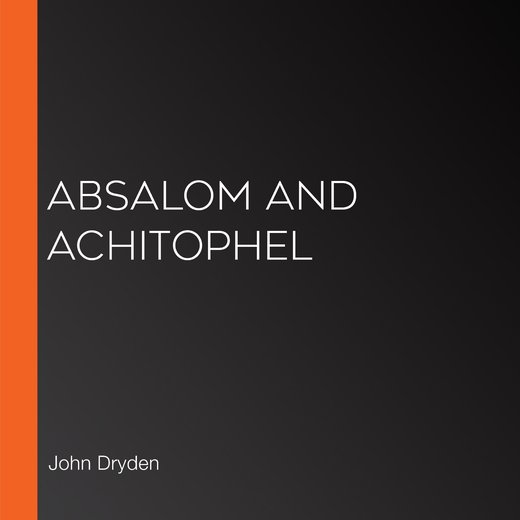 Absalom and Achitophel