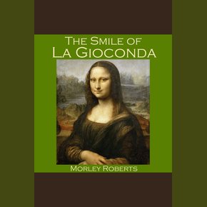 The Smile of La Gioconda thumbnail
