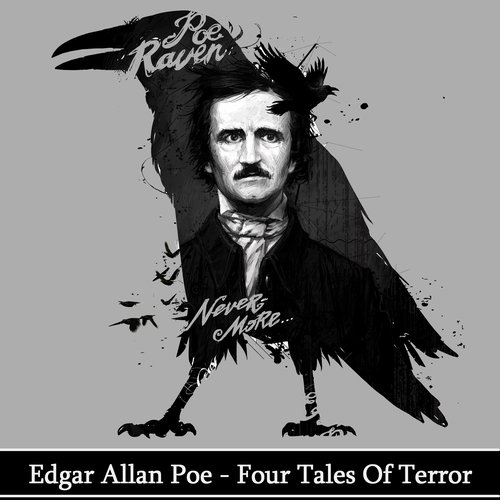 Edgar Allan Poe - Four Tales Of Terror