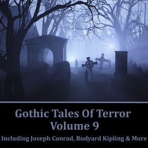 Gothic Tales of Terror: Volume 9 thumbnail