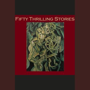 Fifty Thrilling Stories thumbnail