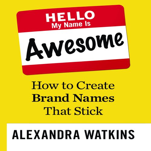 Hello My Name is Awesome