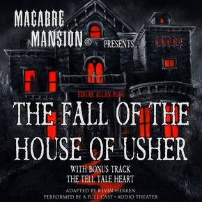 Macabre Mansion Presents ? The Fall of the House of Usher thumbnail