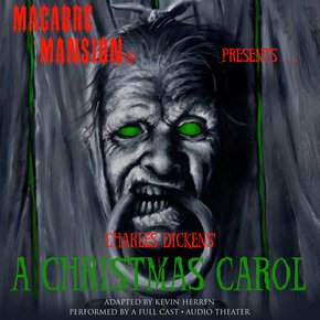 Macabre Mansion Presents? A Christmas Carol thumbnail