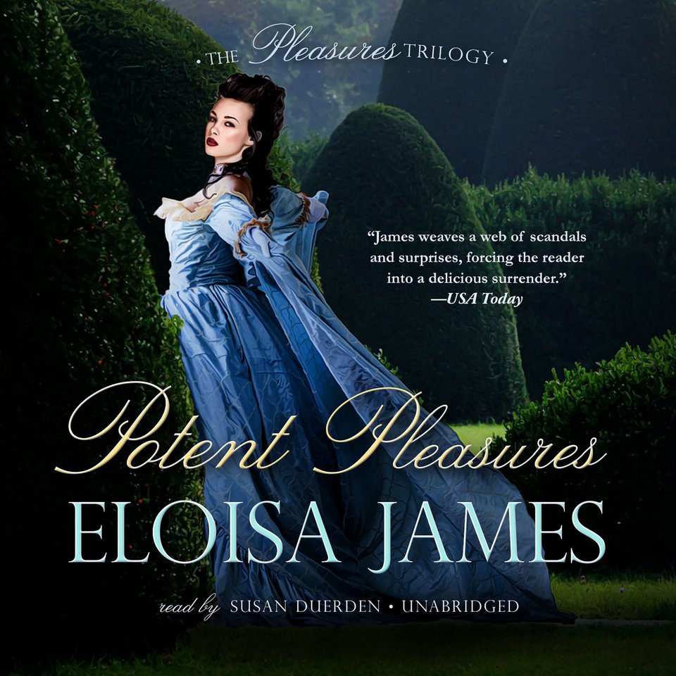Potent Pleasures Audiobook, by Eloisa James Chirp