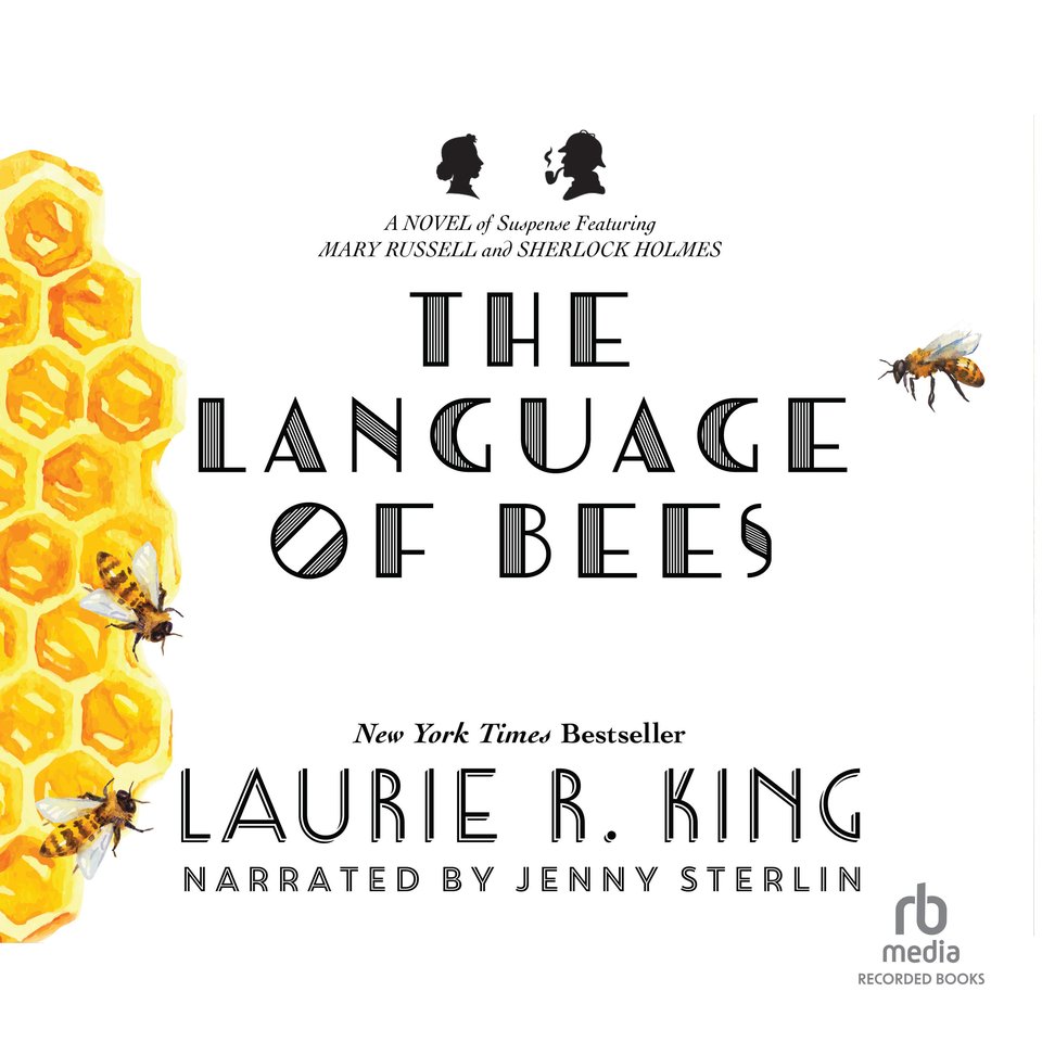Language of Bees by Laurie R. King