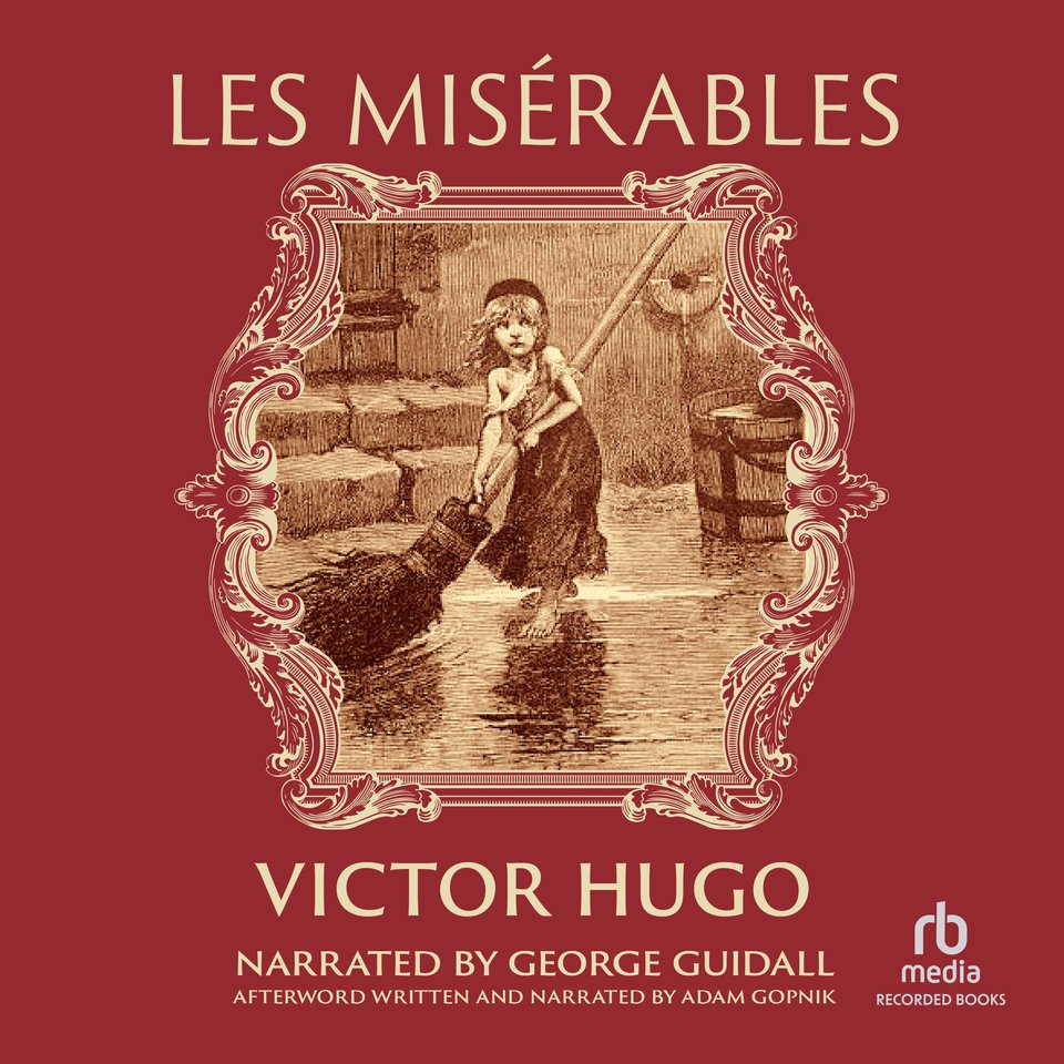 Les Misérables by Victor Hugo