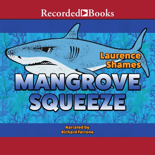 Mangrove Squeeze